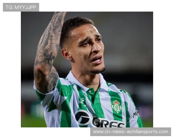 安东尼坦言重返贝蒂斯倍感开心回忆曼彻斯特生涯充满艰辛 安东尼坦言重返贝蒂斯倍感开心回忆曼彻斯特生涯充满艰辛